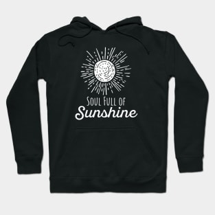 Soul Full of Sunshine - White Print Hoodie